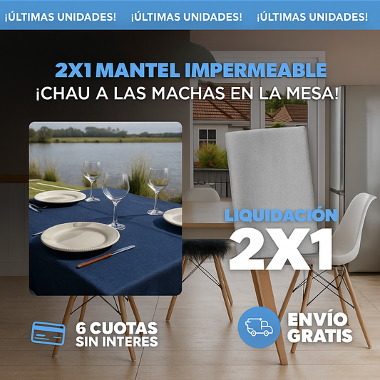 ¡PROMO 2X1! MANTEL IMPERMEABLE - ANTIDERRAME